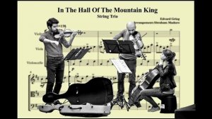 In The Hall Of Mountain King Violin Viola and Cello Trio Arrangement