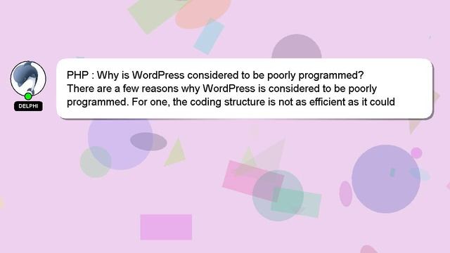 PHP : Why is WordPress considered to be poorly programmed? смотреть онлайн