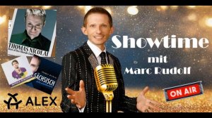 Showtime mit Marc Rudolf vom 14.August 2021 und als Gast Thomas Nicolai