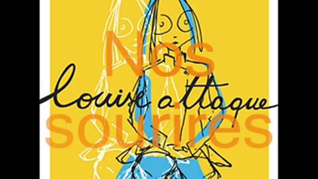 louise attaque-nos sourires смотреть онлайн