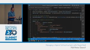 PowerShell Summit 2023: Managing a Hybrid Infrastructure with PowerShell by Matthew Dowst