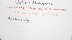 Sonnet 138 | William Shakespeare | When My Love Swears That She Is Made Of Truth | BA 1st | RMLAU