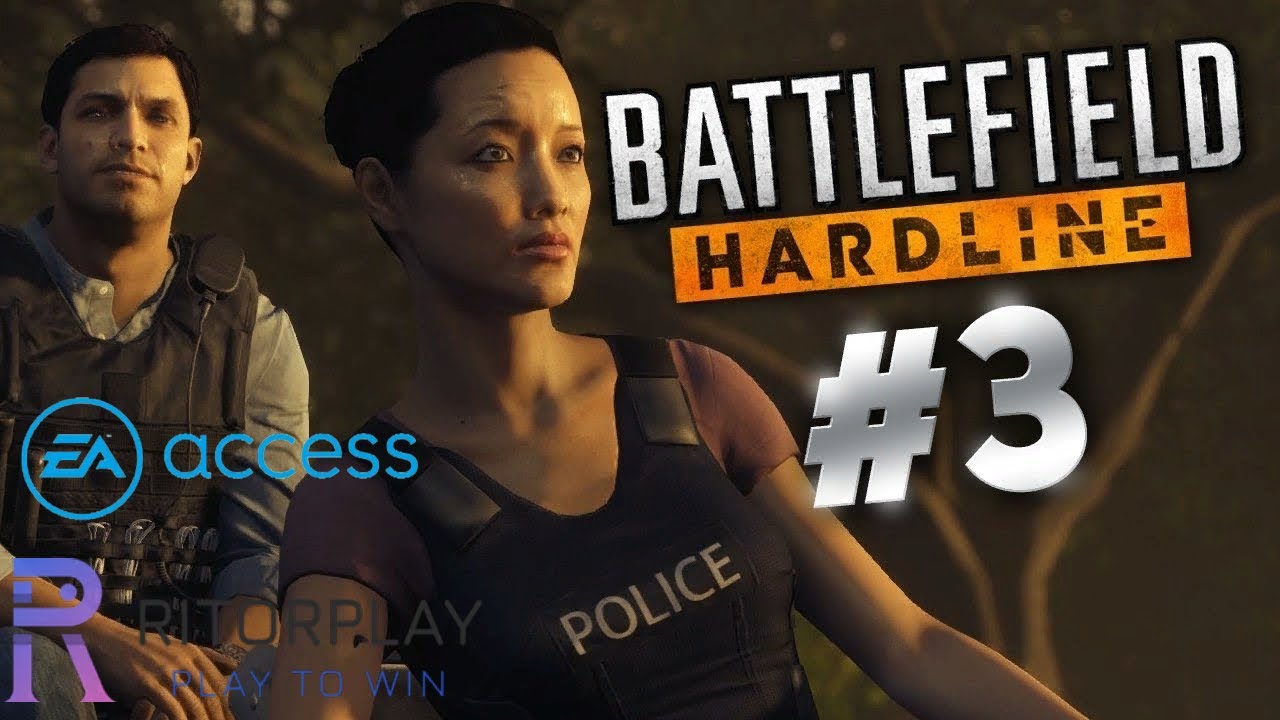 Battlefield Hardline Прохождение #3 [EA Access] #RitorPlay