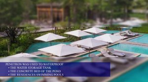 Гидроизоляция Пенетрон на Пхукете: Rosewood Phuket Hotel (eng.)