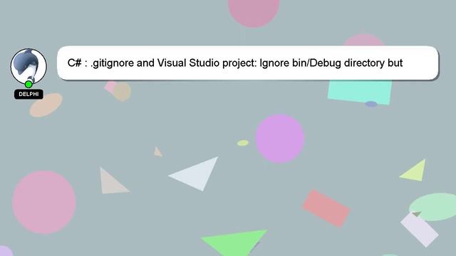 C# : .gitignore and Visual Studio project: Ignore bin/Debug directory but not bin/Release directory смотреть онлайн