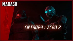 Half-Life 2: Entropy : Zero 2