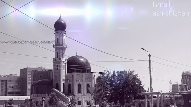 Красивый Азан в Грозном Исмаил Юсупов "Исмаил Аш-Шишани" смотреть онлайн