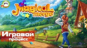 Magical Merge: Fairy Adventure (Игровой процесс\Gameplay)