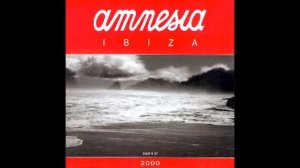 Amnesia - Ibiza 2000 (2000) CD 1 2 AM Session Mar T y P. Osuna