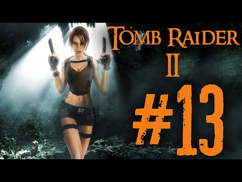 Tomb Raider 2 прохождение #13