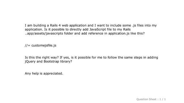 jQuery : Ruby on Rails 4: How to include Javascript files in Rails web application?