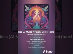 Kiss for a kiss (AI Music + P0ZiM Verse) (hard love rock)