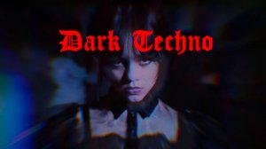 Dark Techno / Дарк техно Mix - Volum 1