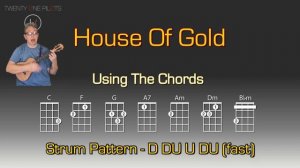 House Of Gold - Ukulele Tutorial For Uke Play Along - Twenty One Pilots