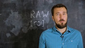 Формат RAW (РАВ). Основы фотографии. Урок 33.