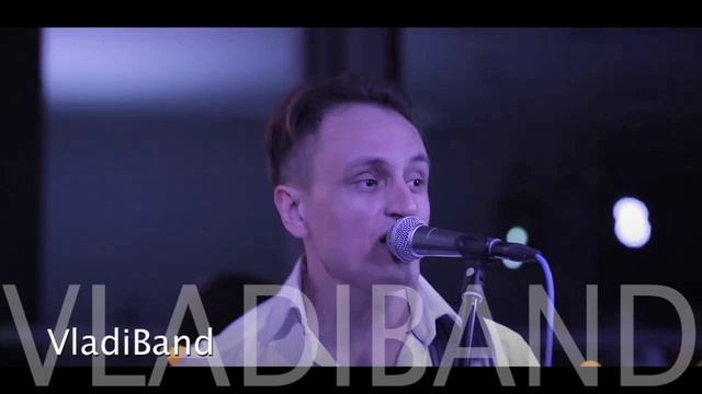 Кавер Группа - VladiBand - Раионы-КварталыLive