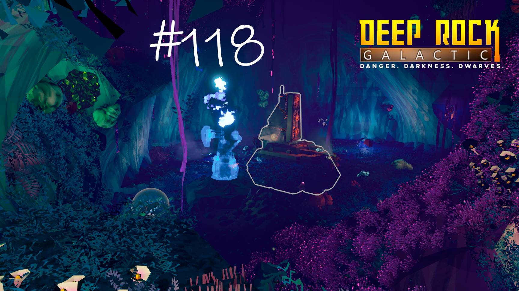 Deep Rock Galactic #118