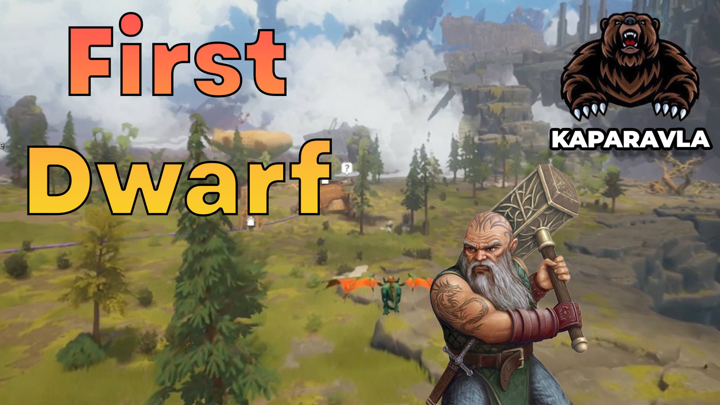 ДЕРЕВНЯ ДЛЯ ЭСКОИМОВ │First Dwarf