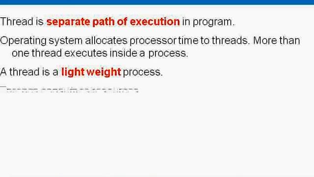 Explain threads in java? www.java-interview-questions.com