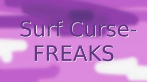 Surf Curse -- FREAKS