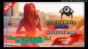 ape hatu huju kan  new Ho Munda SONG 2021 DJ RAJKUMAR BABU AND SANJAY BABU Nandpur HATU