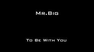 Mr.Big - To Be With You - Guitar Backing Track (sem Guitarras)