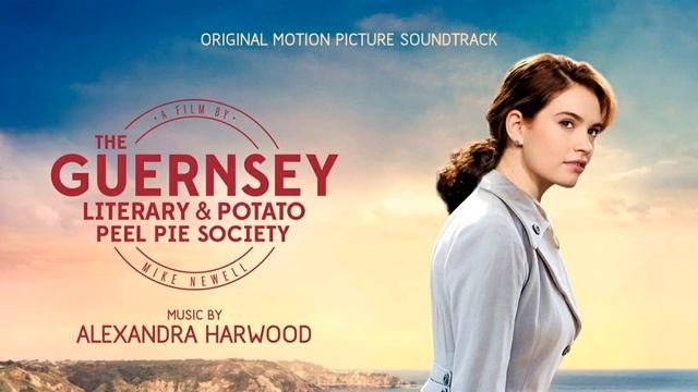 Arrival | The Guernsey Literary and Potato Peel Pie Society Soundtrack (by Alexandra Harwood) смотреть онлайн