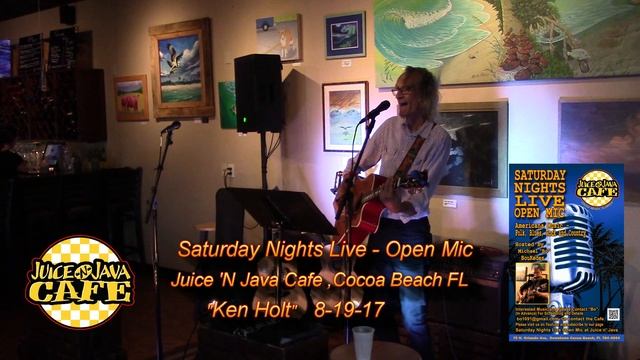 Ken Holt @ Juice 'N Java Cafe Open Mic 8.19.17 смотреть онлайн