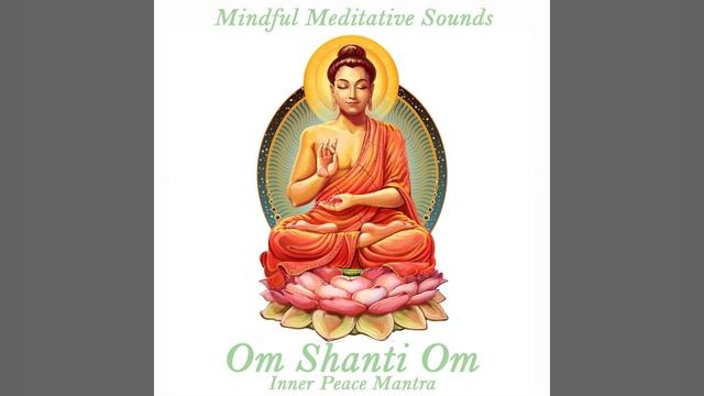 Om Shanti Om Inner Peace Mantra