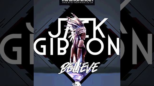 JACK GIBSON - BELIEVE 💯🔥🔥❤️ смотреть онлайн