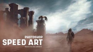 Как работать в Photoshop, Фотоманипуляции | УРОК ПО СОЗДАНИЮ АРТА В ФОТОШОПЕ "ПУСТЫНЯ"