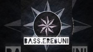 я друг ты друг мы криминальный круг Bass.Erebuni