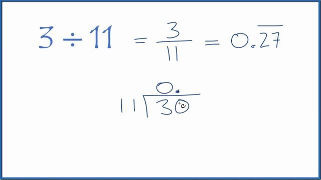 3 divided by 11 (3 ÷ 11) смотреть онлайн