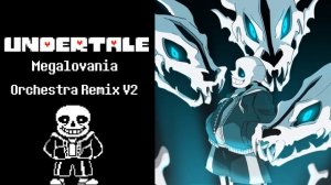 Undertale - Megalovania (Orchestra Remix V2)