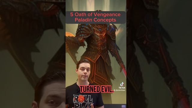 5 Oath of Vengeance Paladin Concepts #dnd #roleplayinggame #dungeonsanddragons #gaming #tabletop