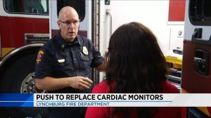 Lynchburg Fire Department looking to replace cardiac monitors