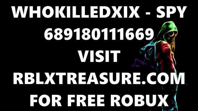 WHOKILLEDXIX - SPY ROBLOX MUSIC ID/CODE *JULY 2021* смотреть онлайн