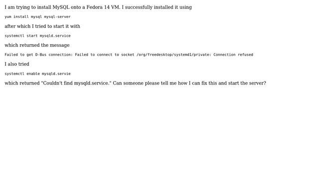 Unix & Linux: MySQL: connection refused...coudn't find mysqld.service смотреть онлайн