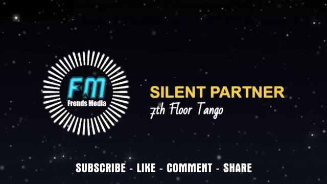 Silent Partner - 7th Floor Tango | NO COPYRIGHT SOUND смотреть онлайн