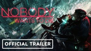 Nobody Wants to Die