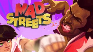 Mad Streets - пробуем играть