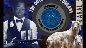 The Outer Circle Podcast #2: Dwayne and The Cashmere Goats