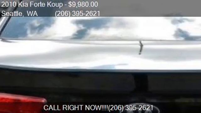 2010 Kia Forte Koup SX 2dr Coupe 6M for sale in Seattle, WA смотреть онлайн