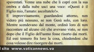 Il Vangelo di oggi domenica 25 Febbraio Marco 9,2-10 - Commento di Papa Francesco