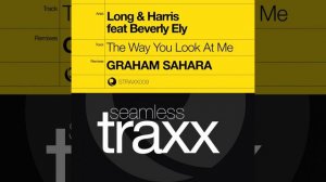 The Way You Look At Me (Graham Sahara Mix)