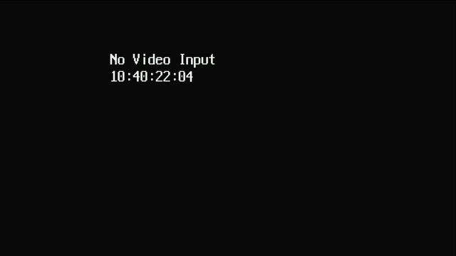 No Video Input for 1 Hour смотреть онлайн