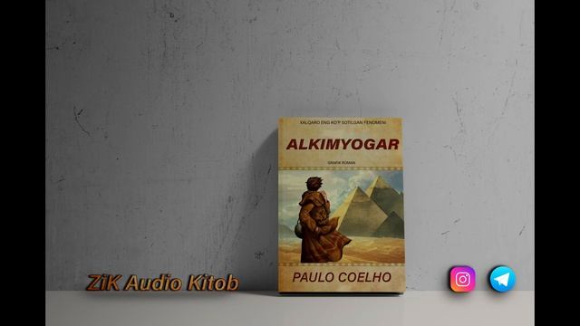 17. Al kimyogar Paulo Coelho | ZiK Audio Kitob #kitob #audiokitob #kutubxona смотреть онлайн