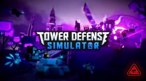 (Official) Tower Defense Simulator OST - Raze The Void
