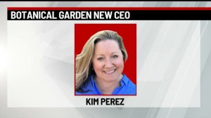 Botanical Garden Hires New CEO, Ready to Grow in the Future