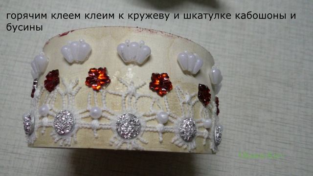 Декор шкатулки своими руками МК.